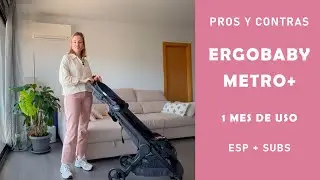 Cochecito viaje compacto ERGOBABY METRO+  Opinión en ESP - 3 meses de uso.