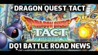 Dragon Quest Tact DQ1 Battle Road Init News - global