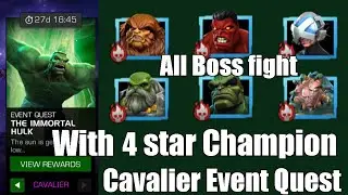Cavalier All Boss fight with 4 star Champion