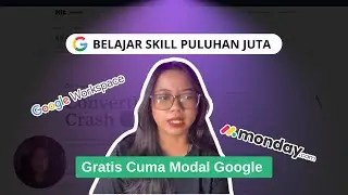 Belajar skill puluhan juta gratis dari google buat modal kerja dari rumah