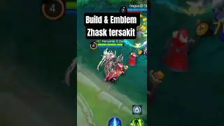 Build dan Emblem Zhask Tersakit #shorts #shortsvideo #zhaskmlbb
