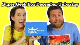 Super Geek Box December 2016 Unboxing