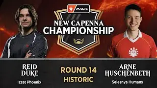 Arne Huschenbeth vs Reid Duke&nbsp;|&nbsp;Round 14&nbsp;|&nbsp;New Capenna Championship