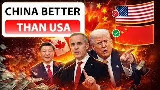 CANADA Shocks USA with Massive CHINA DEAL | China is more predictable | China Better than USA