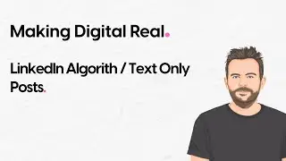 LinkedIn Algorithm - Text Only Posts