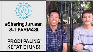 [[ Sharing Jurusan ]] -  S1 Farmasi UNS. Prodi paling ketat di UNS! Banyak peminatnya.