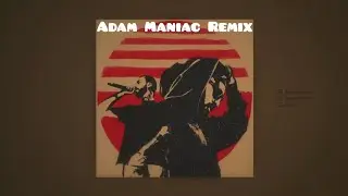 Miyagi & Andy Panda - Utopia (Adam Maniac remix)