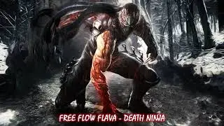 FREE FLOW FLAVA - DEATH NINJA
