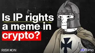 Are IP Rights a Meme in Crypto | EP 31