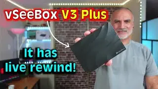 vSeeBox V3 Plus TV Box full review: Rich Content and Time Shift