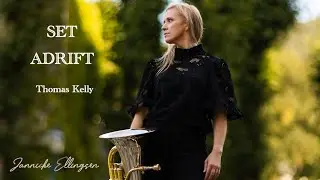 Set Adrift by Thomas Kelly | Euphonium: Jannicke Ellingsen 