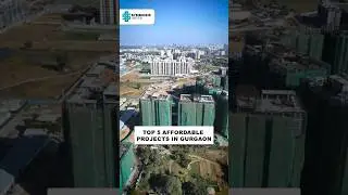 Top 5 Affordable Housing Projects in Gurgaon | Starting from ₹16.78 Lacs