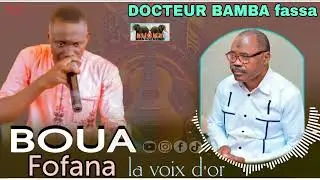 Nouveau single officiel 2026 de BOUA FOFANA la voix d'or Docteur Bamba Fassa