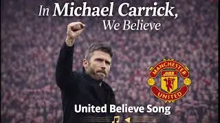 Michael Carrick Trust song for Manchester United fans | Red Devils Anthem