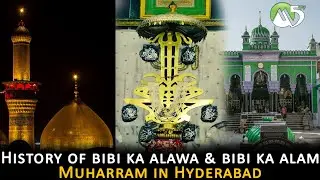 BIBI KA ALAM AND BIBI KA ALAWA HISTORY By M5tv News