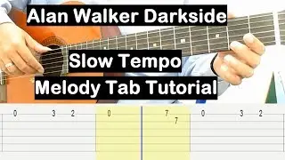 Darkside Guitar Lesson Melody Tab Tutorial Slow Tempo Guitar Lessons for Beginners