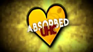 Absorbed UHC Season 8 Death Montage