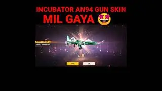 |Power Of Diamond💎💎| I Got New Incubator AN94 Gun Skin 🤩|#shorts #freefire