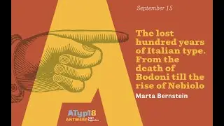 Marta Bernstein - The lost hundred years of Italian type