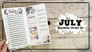 July 2022 Business TN Set Up | Butterfly Theme