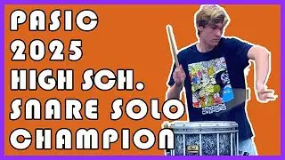 Noble Kieffer | PASIC 2025 | High School Snare Drum Champion