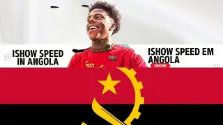 ISHOW SPEED EM ANGOLA (IT'S CRAZY) 🤣