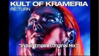 Kult of Krameria - Indian Empire (Original Mix)
