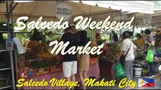 Exploring Salcedo Weekend Market I Makati City, Philippines 🇵🇭