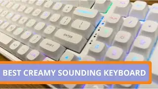 This Keyboard Has the BEST Creamy Sound - Mechanical Keyboard Review