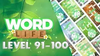 Word Life - Crossword Puzzle Level 91-100 | Answers
