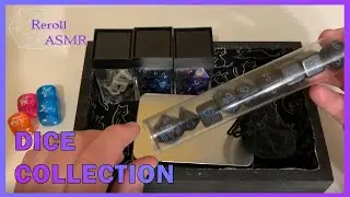ASMR Dice Showcase - Showing you my dice collection and dice box! (Reroll ASMR)