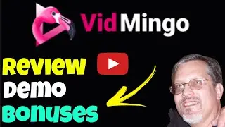 VidMingo Review Demo: VidMingo Review and Demo With VidMingo Review and VidMingo Bonuses