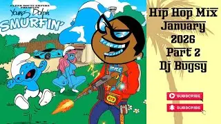 Hip Hop Mix January 2026 pt. 2 - Dj Bugsy 