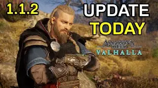 HUGE AC VALHALLA UPDATE TODAY! Assassin's Creed Valhalla Title Update 1.1.2 River Raids Patch Notes