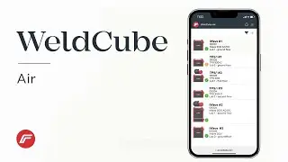 Optimize Welding Processes and Qualifications with WeldCube Air