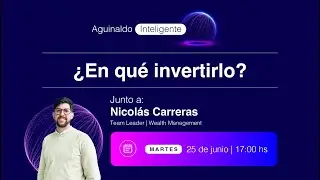 Aguinaldo Inteligente ¿En qué invertirlo?