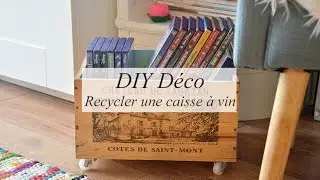DIY déco : recycler une caisse à vin (rangement)