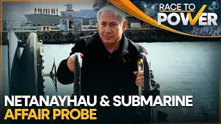 Israeli PM Facing Accusation of Endangering State Security in Submarine Affair | Race To Power |WION