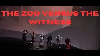 THE ZOO VERSUS THE WITNESS!