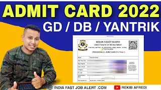 Admit Card 2022 indian Coast Guard || Indian Coast Guard Admit Card 2022