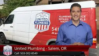 United Plumbing - Plumbers in Salem, Oregon