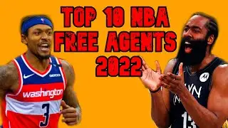 Top 10 NBA Free Agents 2022!