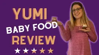 Yumi Baby Food Review! is it worth it? Meal Subscription Delivery Service 2022