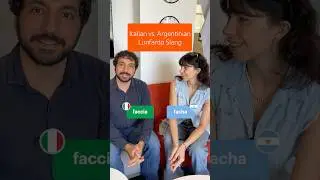 Italian vs. Argentinian Lunfardo Slang 🇮🇹🇦🇷