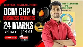 OCM CHP 4| FULL ONE SHOT LECTURE|Insurance Policies| Shortcodes   Class 12th Ocm