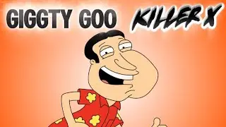 GIGGTY GOO-Killerx
