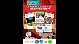 # 01 LA GUERRA MEDIATICA INTERIMPERIALISTA