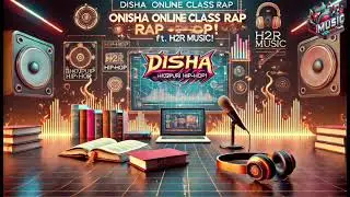 Disha Online Class Rap Song ft. H2R Music | Bhojpuri Hip-Hop Banger! 🎧📚