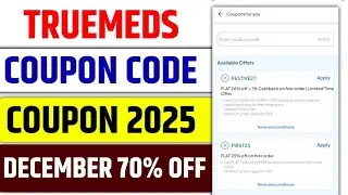 Truemeds Coupon Code 2025 | Truemeds Promo Code 2025 | Truemeds Discount Codes