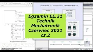 Egzamin ELM.06 EE.21 Technik Mechatronik cz.2 (Programowanie PLC- Siemens)